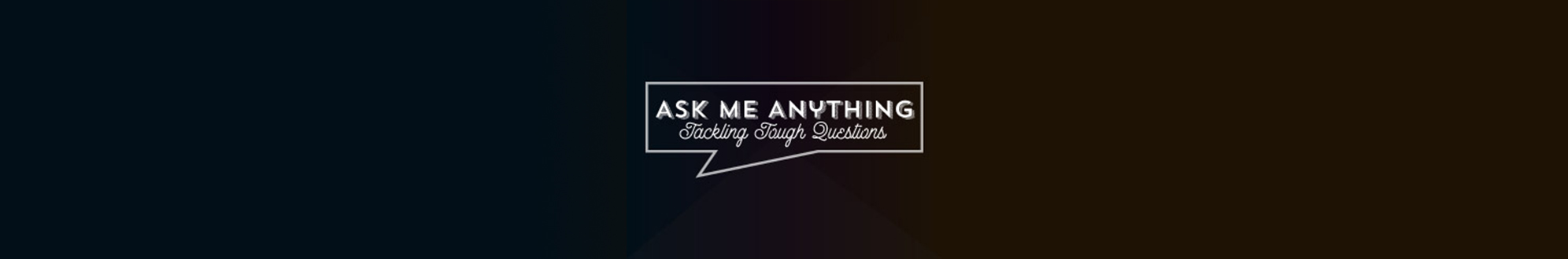Ask Me Anything Week 2