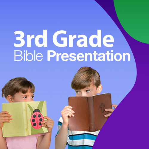 3rd Grade Bible Presentation