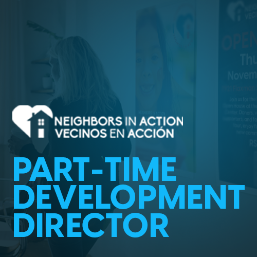 Neighbors in Action Part-time Development Director