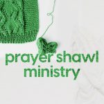 Prayer Shawl Ministry