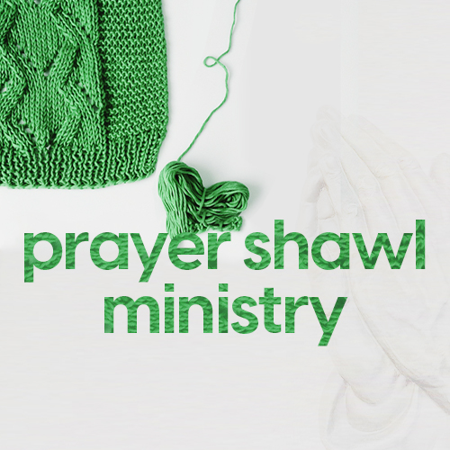 Prayer Shawl Ministry