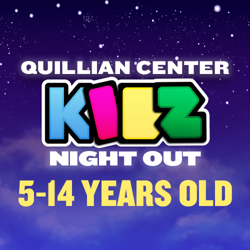 Kidz Night Out at Quillian Center