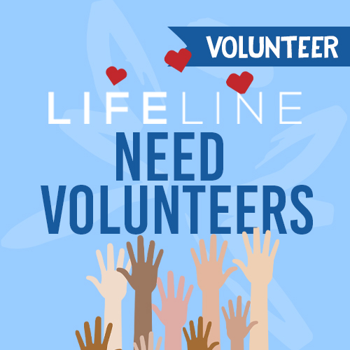Lifeline Needs Volunteers