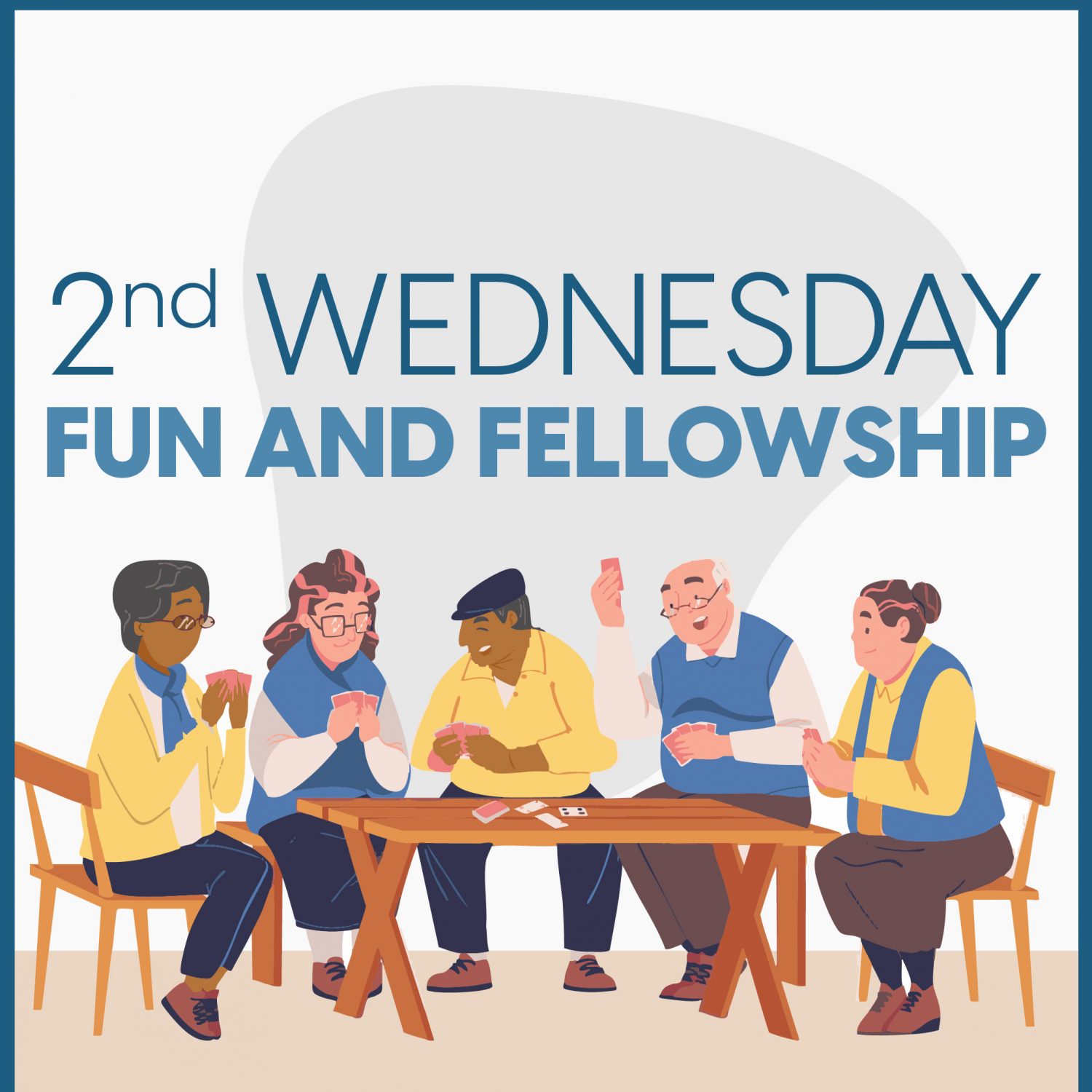 2nd Wednesday Fun & Fellowship