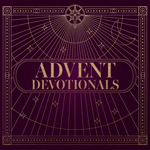 Advent Devotionals