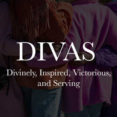 DIVAS (Divinely Inspired Victorious and Serving)