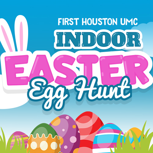 First Houston Indoor Easter Egg Hunt