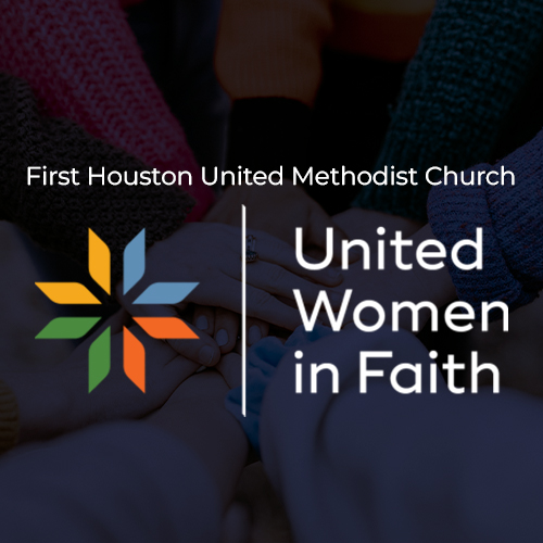 United Women of Faith (formerly United Methodist Women)