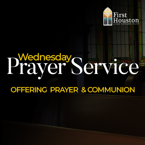 Wednesday Prayer Service