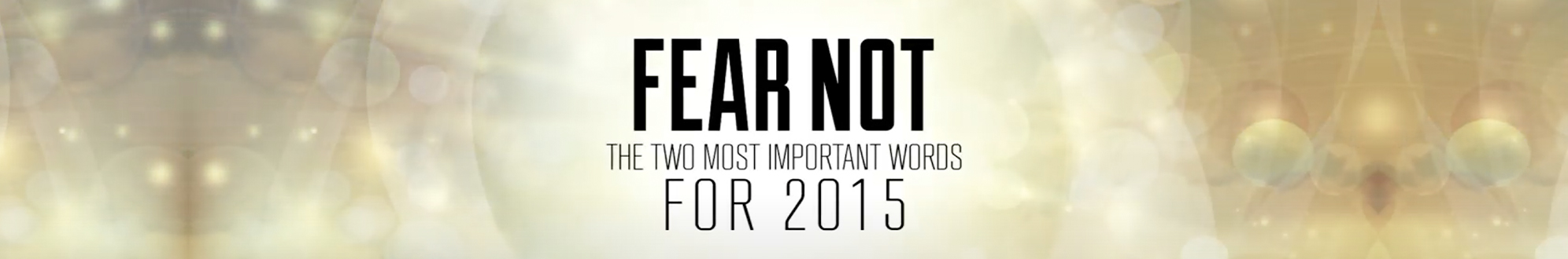 The Two Most Important Words for 2015