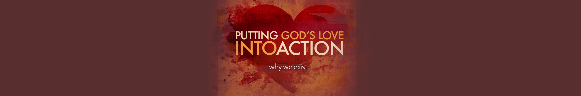 Putting God’s Love Into Action